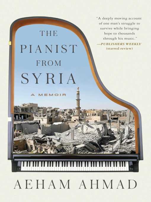 Title details for The Pianist from Syria by Aeham Ahmad - Available